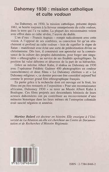 DAHOMEY 1930 : MISSION CATHOLIQUE ET CULTE VODOUN, L'uvre de Francis Aupiais (1877-1945) missionnaire et ethnographe (9782738484666-back-cover)