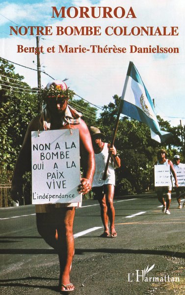 Mururoa, notre bombe coloniale, Histoire de la colonisation nucléaire de la Polynésie française (9782738418357-front-cover)