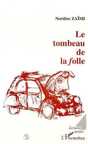 Le tombeau de la folle (9782738434968-front-cover)