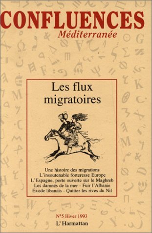 Confluences Méditerranée, Les flux migratoires (9782738417886-front-cover)