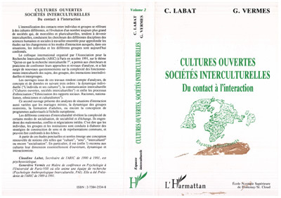 Cultures ouvertes, Sociétés interculturelles - Du contact à l'interaction (Vol. 2) (9782738425348-front-cover)
