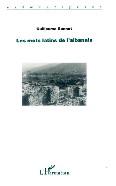 LES MOTS LATINS DE L'ALBANAIS (9782738460349-front-cover)