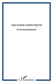 LIRE ÉCRIRE COMMUNIQUER, Livret du professeur (9782738494764-front-cover)