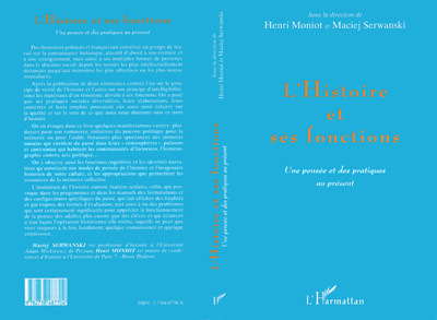 L'HISTOIRE ET SES FONCTIONS, Une pensée et des pratiques au présent (9782738487704-front-cover)