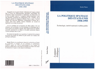 La politique spaciale des États-Unis, 1958-1995 - Technologie, intérêt national et débat public (9782738452702-front-cover)