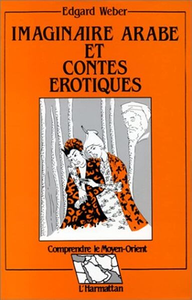 Imaginaire arabe et contes érotiques (9782738407146-front-cover)