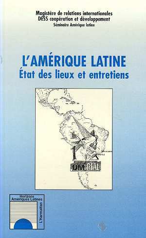 L'Amérique Latine, Etats des lieux et entretiens (9782738440877-front-cover)