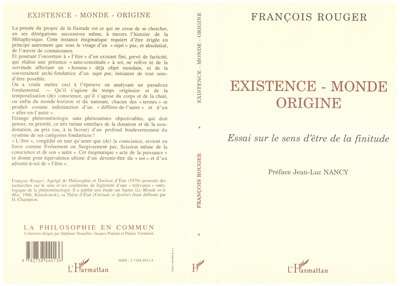 Existence, monde, origine, Essai sur le sens d'être de la finitude (9782738440136-front-cover)