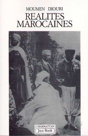 Réalités marocaines, La dynastie alaouite, de l'usurpation à l'impasse (9782738485489-front-cover)