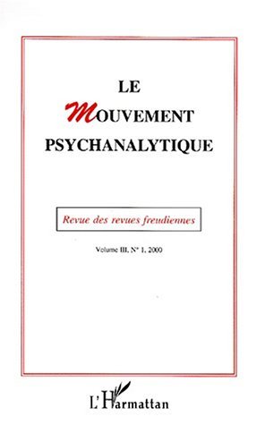 Le Mouvement Psychanalytique, Le mouvement psychanalytique Vol. III, 1 (9782738496416-front-cover)