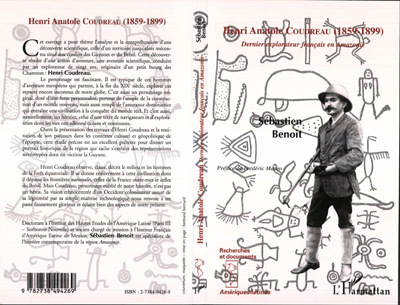 HENRI ANATOLE COUDREAU (1859-1899), Dernier explorateur français en Amazonie (9782738494269-front-cover)