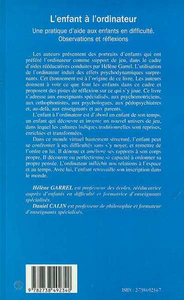 L'ENFANT A L'ORDINATEUR, Une pratique d'aide aux enfants en difficulté - Observations et réflexion (9782738492340-back-cover)