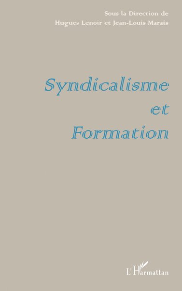 SYNDICALISME ET FORMATION (9782738485441-front-cover)