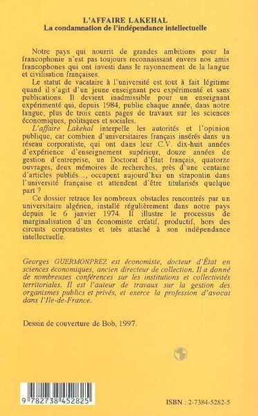 L'AFFAIRE LAKEHAL, La condamnation de lindépendance intellectuelle (9782738452825-back-cover)