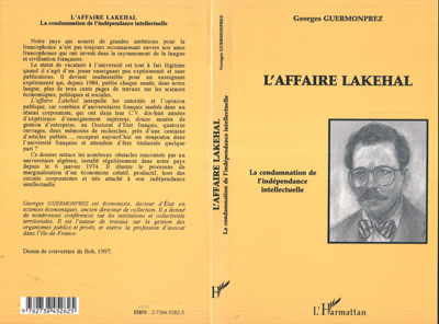 L'AFFAIRE LAKEHAL, La condamnation de lindépendance intellectuelle (9782738452825-front-cover)