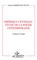 AMERIQUE CENTRALE : ETUDE DE LA POESIE CONTEMPORAINE, L'horreur et l'espoir (9782738464040-front-cover)