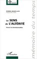 LE SENS DE L'ALTÉRITÉ, Penser les (homo)sexualités (9782738496584-front-cover)