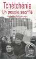 LA TCHETCHENIE UN PEUPLE SACRIFIE (9782738487827-front-cover)