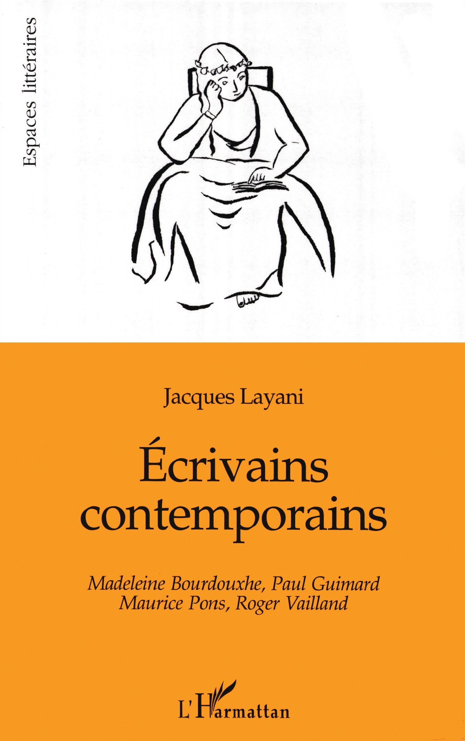 ECRIVAINS CONTEMPORAINS, Madeleine Bourdouxhe, Paul Guimard, Maurice Pons, Roger Vailland (9782738474834-front-cover)