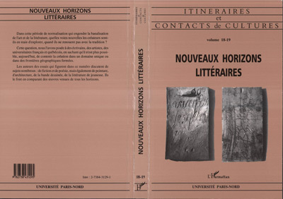 Itinéraires et Contacts de cultures, Nouveaux horizons littéraires (n°18-19) (9782738431295-front-cover)