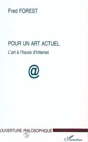 Pour un art actuel, L'art à l'heure d'internet (9782738472236-front-cover)