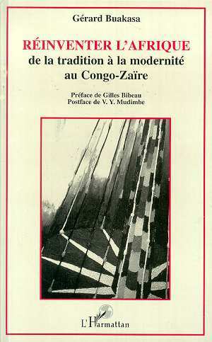 Réinventer l'Afrique, De la tradition à la modernité au Congo-Zaïre (9782738440471-front-cover)