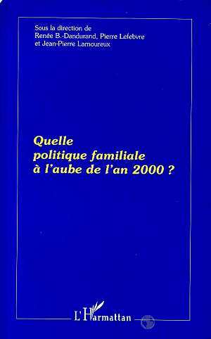 Quelle politique familiale à l'aube de l'an 2000 ? (9782738464323-front-cover)