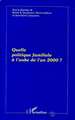 Quelle politique familiale à l'aube de l'an 2000 ? (9782738464323-front-cover)