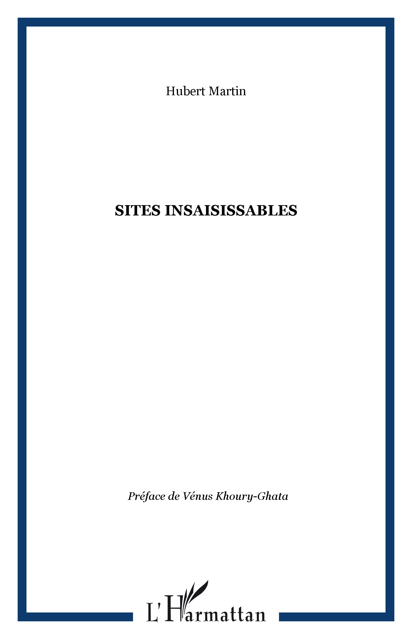 SITES INSAISISSABLES (9782738495709-front-cover)