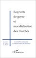 RAPPORTS DE GENRE ET MONDIALISATION DES MARCHES (9782738477125-front-cover)