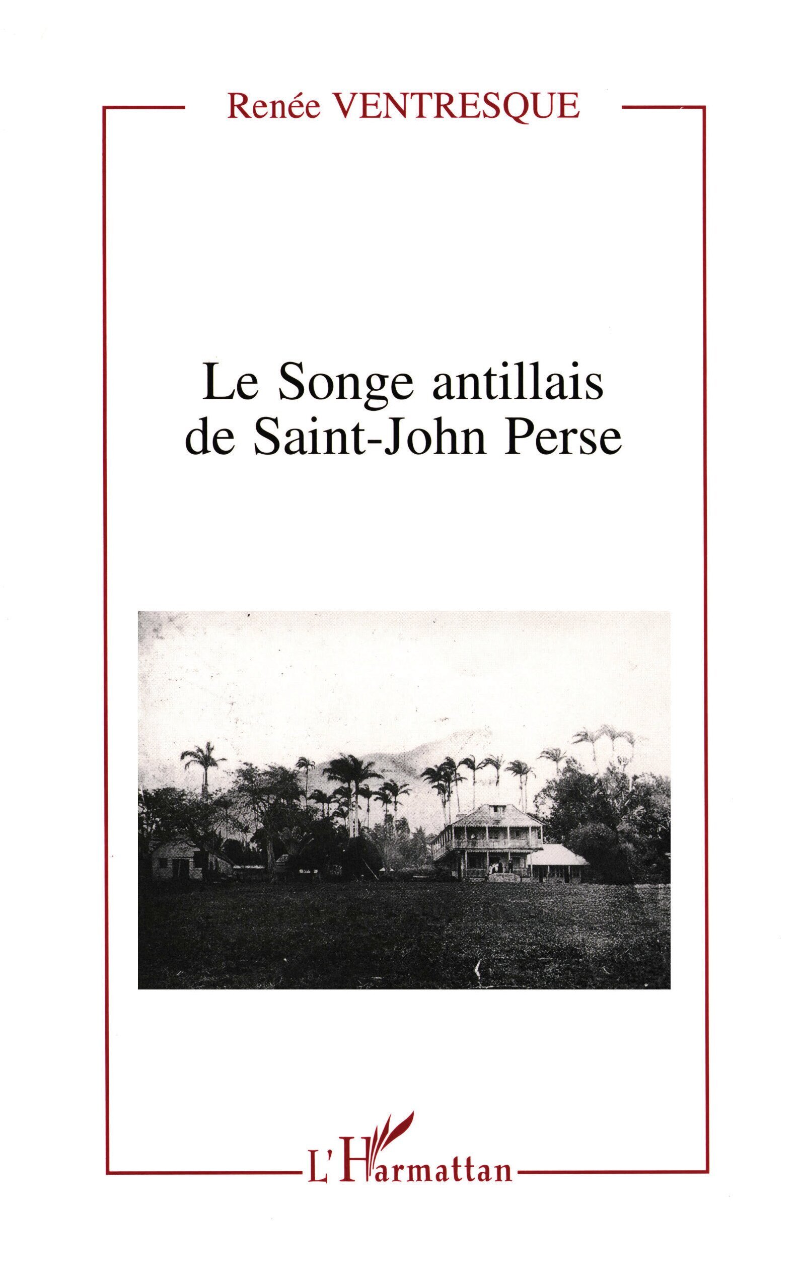 Le songe antillais de Saint-John Perse (9782738438447-front-cover)