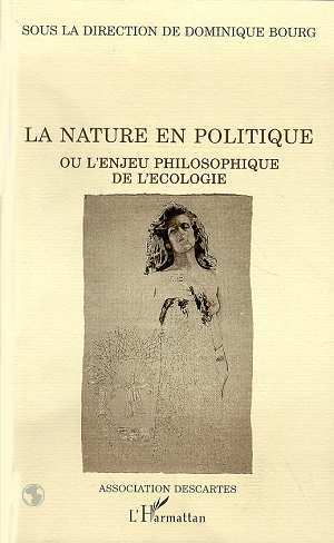 La nature en politique ou enjeu philosophique de l'écologie (9782738419361-front-cover)