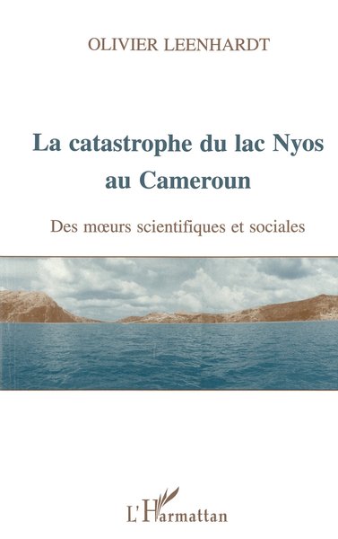 La catastrophe du lac Nyos au Cameroun, Des murs scientiques et sociales au Cameroun (9782738436900-front-cover)