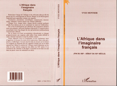 L'AFRIQUE DANS L'IMAGINAIRE FRANÇAIS (FIN DU XIXE - DEBUT DU XXE SIECLE) (9782738475572-front-cover)