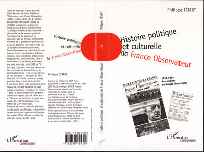 HISTOIRE POLITIQUE ET CULTURELLE DE FRANCE OBSERVATEUR 1950-1964, Aux origines du Nouvel Observateur - Tome 2 : 1958-1964 (9782738495396-front-cover)