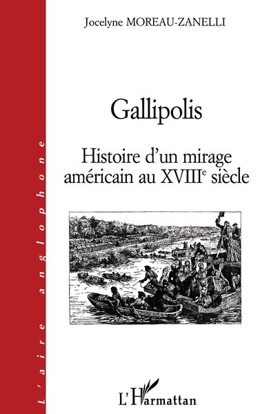GALLIPOLIS, Histoire d'un mirage américain au XVIIIe siècle (9782738489173-front-cover)