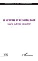LE SPORTIF ET LE SOCIOLOGUE, Sport, individu et société (9782738487148-front-cover)