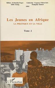 Les jeunes en Afrique, Tome 2 : La politique et la ville (9782738416582-front-cover)