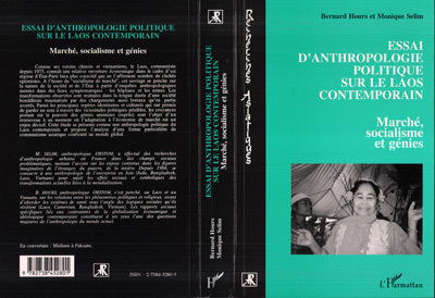 Essai d'anthropologie politique sur le Laos contemporain, Marché, socialisme et génies (9782738452801-front-cover)