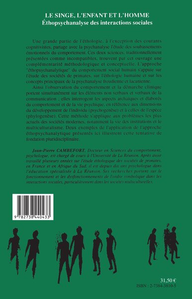 Le singe, l'enfant et l'homme, Essai d'ethnopsychanalyse des interactions sociales (9782738440433-back-cover)