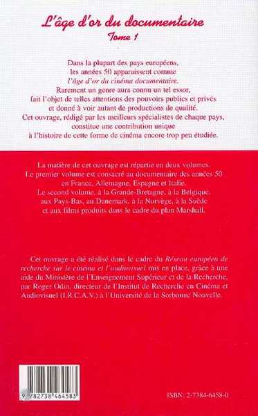 L'AGE D'OR DU DOCUMENTAIRE, Europe : Années cinquante - Tome 1 : France, Allemagne, Espagne, Italie (9782738464583-back-cover)