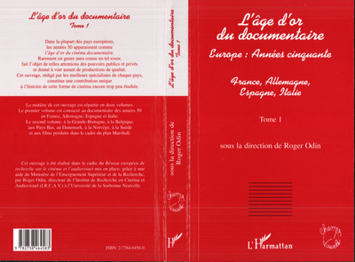L'AGE D'OR DU DOCUMENTAIRE, Europe : Années cinquante - Tome 1 : France, Allemagne, Espagne, Italie (9782738464583-front-cover)