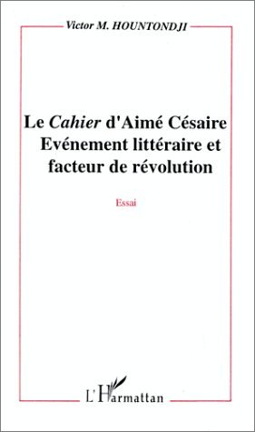 Le "Cahier" d'Aimé Césaire, Evénement littéraire et facteur de révolution (9782738419651-front-cover)