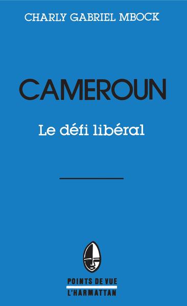 Cameroun, le défi libéral (9782738406637-front-cover)