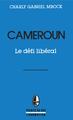 Cameroun, le défi libéral (9782738406637-front-cover)