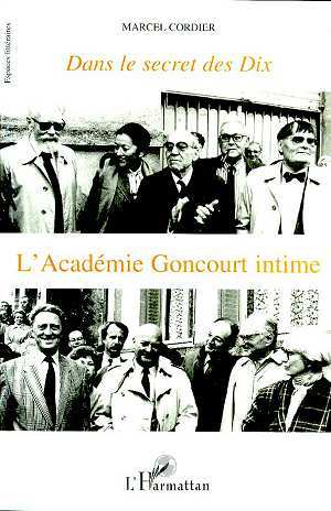 Dans le secret des dix, L'Académie Goncourt intime (9782738455727-front-cover)