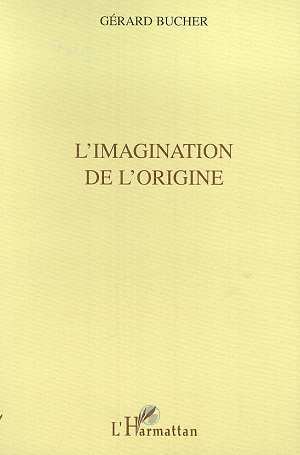 L'IMAGINATION DE L'ORIGINE (9782738488374-front-cover)