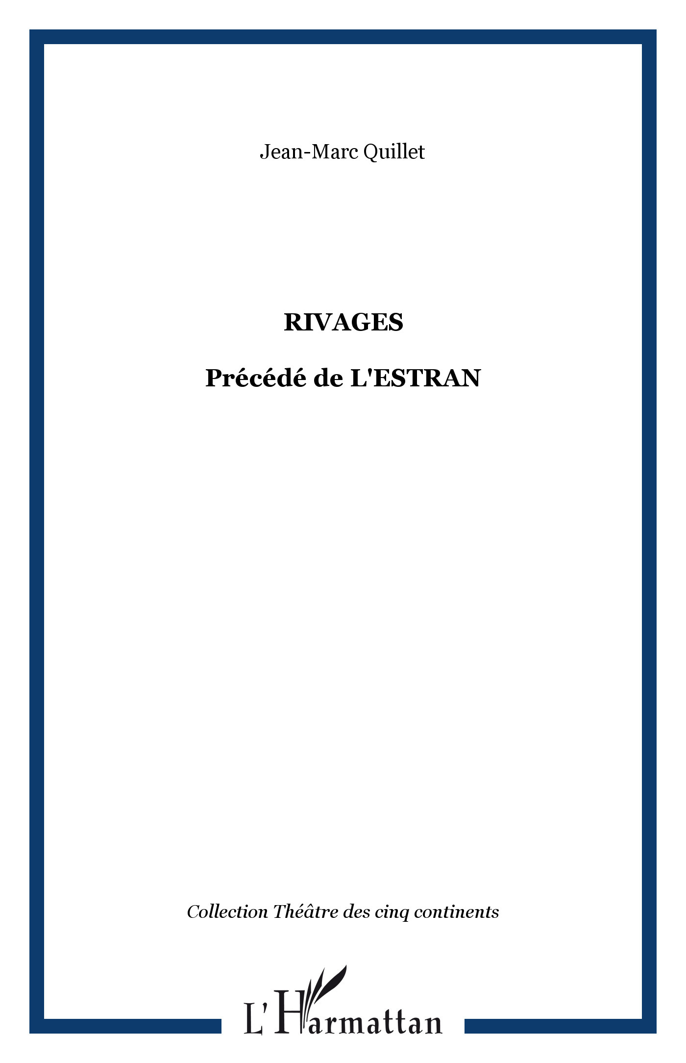 RIVAGES, Précédé de L'ESTRAN (9782738495235-front-cover)