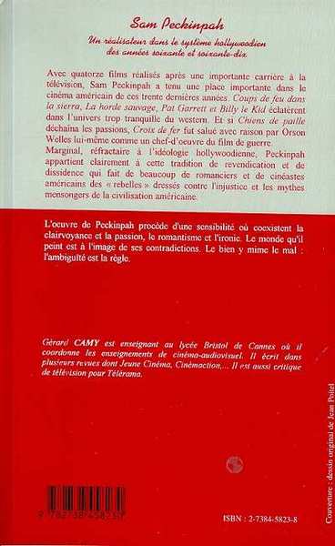 SAM PECKINPAH, UN REALISATEUR DANS LE SYSTEME HOLLYWOODIEN DES ANNEES SOIXANTE ET SOIXANTE-DIX (9782738458230-back-cover)