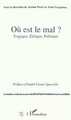 Où est le mal ? Tragique, éthique, politique (9782738424822-front-cover)